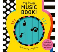 My Busy Music Book!: A Playful Music Book with Pages to Twang, Bang, and Rattle! (My Busy Book)