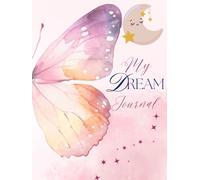 My Butterfly Dream Journal Ruled Notebook: The Vission Record Notebook For Men & Women