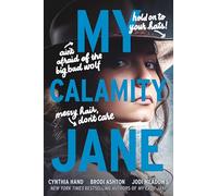My Calamity Jane (The Lady Janies)