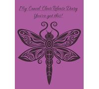My Cancel Clear Release Diary, you've got this!: 100 pages with prompts questions and spiritual images to promote imagination, self-healing and ... Move forward in life happy, healthy and well.