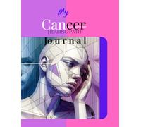 My Cancer Healing Path: Family together forever