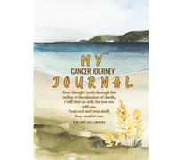My Cancer Journey Journal