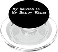 My Canvas is My Happy Place - Citas artísticas divertidas PopSockets PopGrip para MagSafe