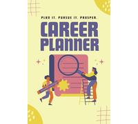 My Career Vision Planner: A Guided Journal to Set, Track & Achieve Your Career Goals with Purpose and Clarity | 6 x 9 Size | 80 Pages | Perfect Gift for All Occasions....