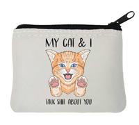 My Cat and I Talk Crap about You - Monedero de neopreno divertido, 10 x 11 cm, color blanco, White, Talla única