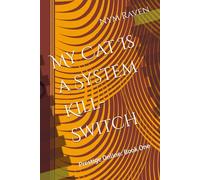 My Cat Is a System Kill-Switch: Prestige Online: Book One: 1