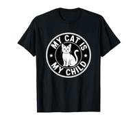 My Cat Is My Child Camiseta