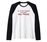 My Cat ISN’t Spoiled I’m Just Well Trained Quote Camiseta Manga Raglan