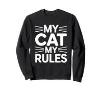 My Cat My Rules Sudadera