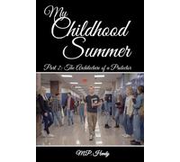 My Childhood Summer Part 2: The Architecture of a Protector (The Survivor's Regression)