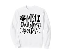 My Children Bark Canine Cita para entusiastas de los Amantes de los Perros Sudadera