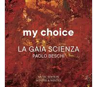 My Choice, vol. 12. La Gaia Scienza & Paolo Beschi.