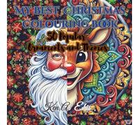 My Christmas Colouring Book: 50 Popular Ornaments and Themes: Relaxing Festive Mandalas, (Festive Colouring Books)