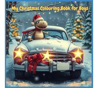 My Christmas Colouring Book for Boys