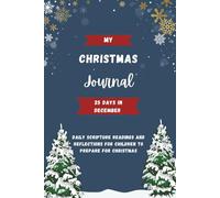 My Christmas Journal: 25 Days in December