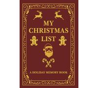 My Christmas List: A Holiday Memory Book