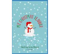 My Christmas Planner: Nothing to be Missed