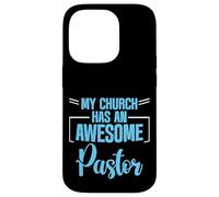 My Church Has An Awesome Pastor Líder inspirador - Carcasa para iPhone 14 Pro