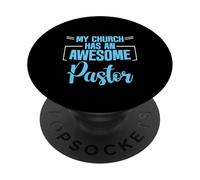 My Church Has An Awesome Pastor Líder inspirador - PopSockets PopGrip Adhesivo