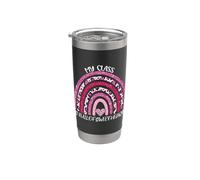 My Class Is Full of Sweethearts for Teacher Valentines Day Vaso térmico de acero inoxidable de doble pared