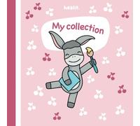 My Collection: Cherry Edition - The Creative Pattern Journal: Create, collect, and personalize your own unique patterns