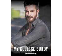 My College Buddy: Explicit Gay Erotic Stories in Italian for Adults: 9