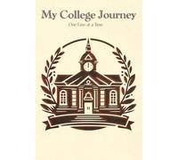 My College Journey: One Line At A Time: A Daily Journal to Capture Four Years of College Memories | 6x9" | 371 Pages | Perfect Gift for New Students