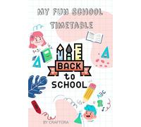 My Colorful School Timetable: A fun and cheerful weekly planner for kids to stay organized.
