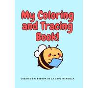 My Coloring and Tracing Book!