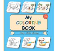 My Coloring Book - Ahoy, Little Pirates! - Coloring Book for Kids Ages 4-6: 40 Pirate-Themed Coloring Pages | With Colored Example on the Left and ... (JBMS - Coloring books for children)