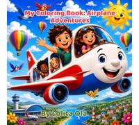 My Coloring Book: Airplane Adventures