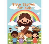 My Coloring Book: Bible Stories for Kids