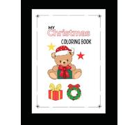MY COLORING BOOK: Christmas Coloring Book (Kids Coloring Book)