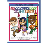 My Coloring Book is The Best! (The Best of Books)