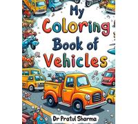 My Coloring Book of Vehicles (My Coloring Books)