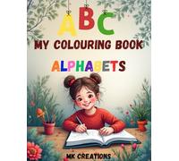 My Colouring Book Alphabets: Alphabets