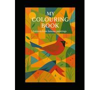 My Colouring Book: Animals from famous paintings
