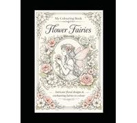 My Colouring Book: Flower Fairies