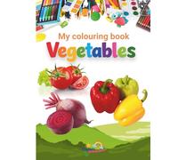 My Colouring Book || Vegetable || Ages 1-5 years || Series of 5 books