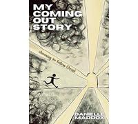 My Coming Out Story: Choosing to Follow Christ