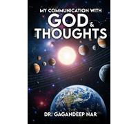 My Communication With God & Thoughts