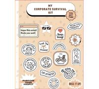 My Corporate Survival Kit: A Mental Health Journal for Work Life