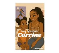 My Cousin Corrine (African American Kids- Books for the Culture)