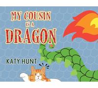 My Cousin Is A Dragon