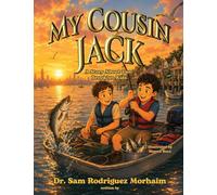 My Cousin Jack: A Story About Two Brooklyn Kids