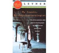 My Cousin, My Gastroenterologist: A novel: 0000 (Vintage Contemporaries)