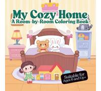 My Cozy Home: A Room-by-Room Coloring Book
