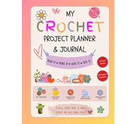 My Crochet Project Planner & Journal: A Luxury Crochet Organizer to Track Patterns, Yarn, Goals, Sketches, and 80 Creative Projects