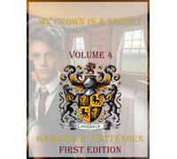 My Crown Is a Secret - Volume 4
