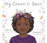 My Crown is Good